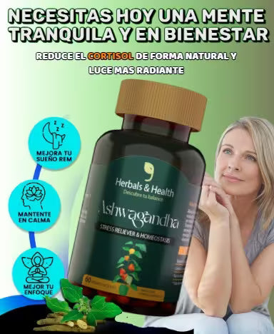 Ashwagandha Herbals & Health® Para una tranquilidad mental.